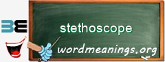 WordMeaning blackboard for stethoscope